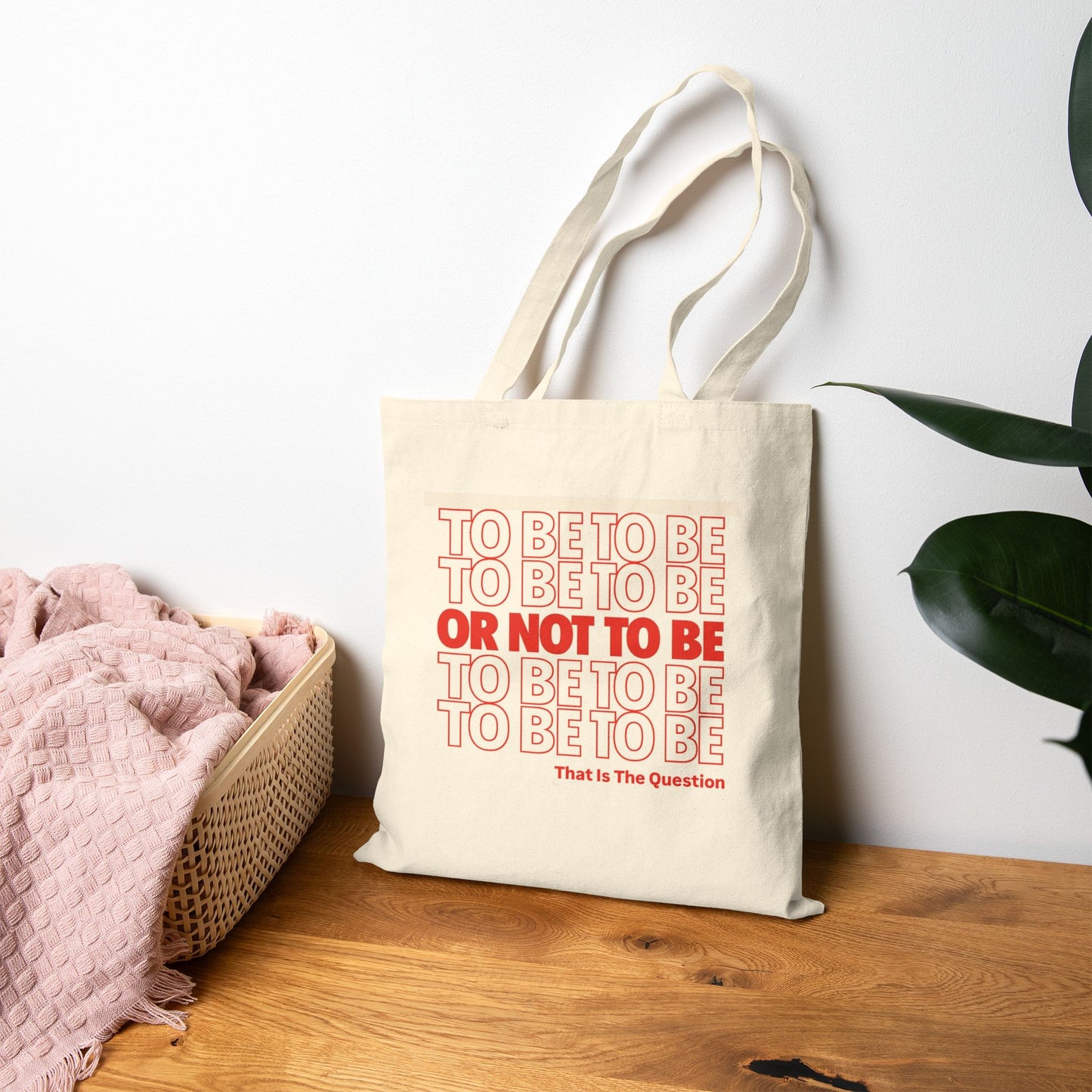"To Be or Not To Be" Canvas Tote Bag