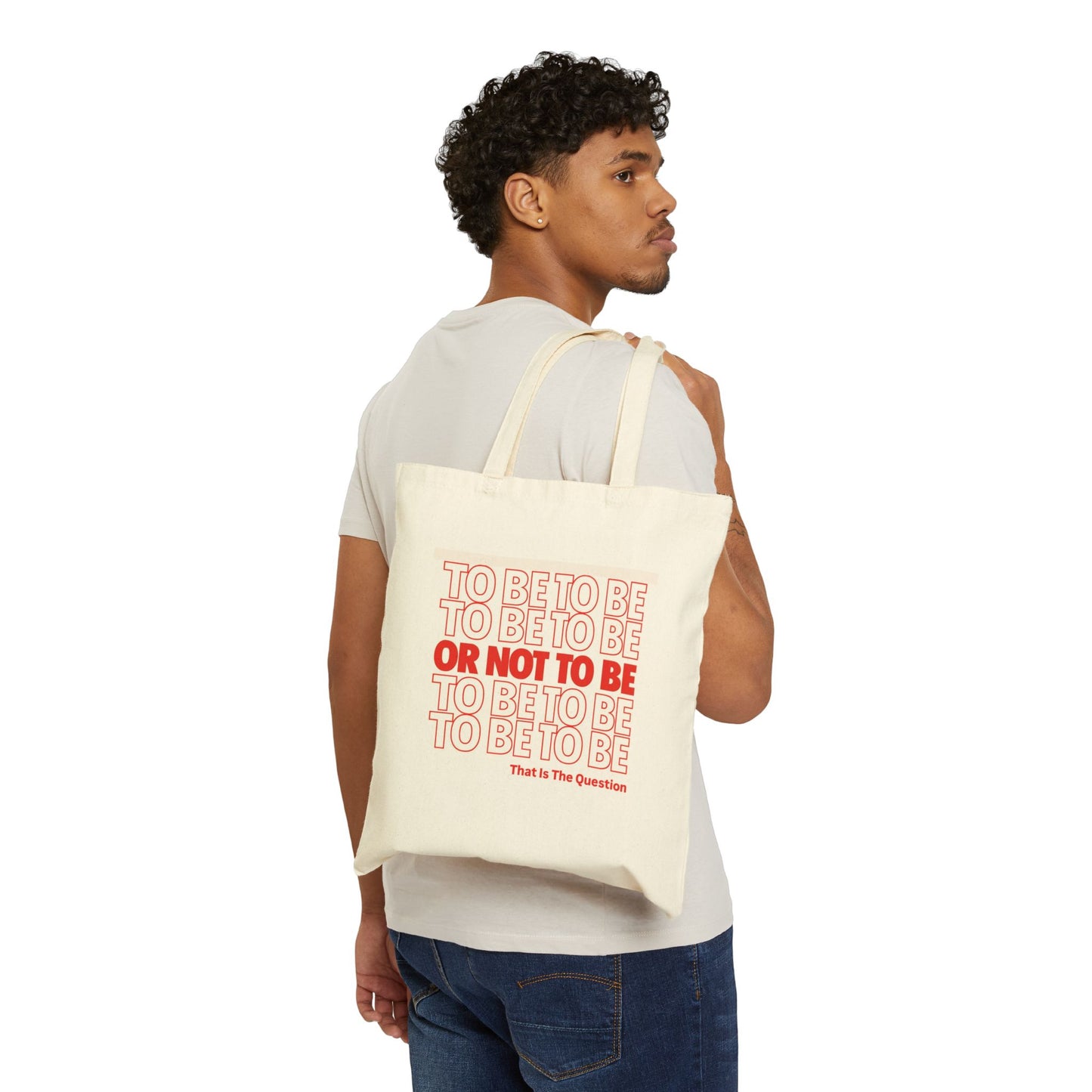 "To Be or Not To Be" Canvas Tote Bag